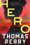 Thomas Perry: Hero, Buch