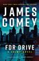 Titel "FDR Drive: A Crime Novel". Autor James Comey. Skyline von New York City bei dramatischem Himmel im Hintergrund.