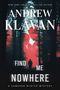 „Andrew Klavan. Find Me Nowhere. A Cameron Winter Mystery.“ Eine Silhouette im Wald mit rotem Licht.