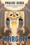 Pauline Gedge: Stargate, Buch