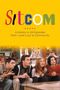 Saul Austerlitz: Sitcom: A History in 24 Episodes from I Love Lucy to Community, Buch