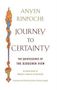 Anyen: Journey to Certainty: The Quintessence of the Dzogchen View: An Exploration of Mipham's Beacon of Certainty, Buch