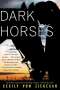 Cecily Von Ziegesar: Dark Horses, Buch