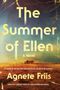 Agnete Friis: The Summer Of Ellen, Buch