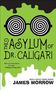 James Morrow: The Asylum of Dr. Caligari, Buch
