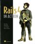 Ryan Bigg: Rails 4 in Action, Buch