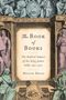 Melvyn Bragg: The Book of Books, Buch