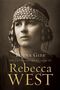 Lorna Gibb: The Extraordinary Life of Rebecca West, Buch