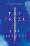 Jill Bialosky: The Prize, Buch