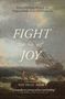 "Discovering Peace in Impossible Circumstances. FIGHT for JOY. A Devotional by Michele Howe." Alt: Stürmisches Meer mit Schiff., Buch