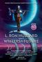 L Ron Hubbard: L. Ron Hubbard Presents Writers of the Future Volume 40, Buch