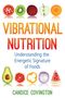 Candice Covington: Vibrational Nutrition, Buch