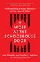 Jack Schneider: A Wolf at the Schoolhouse Door, Buch