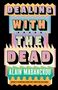 Alain Mabanckou: Dealing with the Dead, Buch, Buch