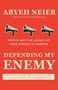 Aryeh Neier: Defending My Enemy, Buch