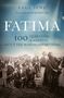 "Fatima: 100 Questions & Answers About the Marian Apparitions" von Paul Senz. Bild zeigt betende Menschen im Freien.