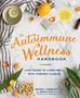 Angie Alt: The Autoimmune Wellness Handbook, Buch