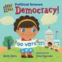 Ruth Spiro: Baby Loves Political Science: Democracy!, Buch