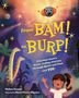 Melissa Stewart: From Bam! to Burp!, Buch