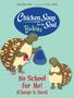 Natasha Yim: Chicken Soup for the Soul Babies: No School for Me! (Change Is Hard), Buch