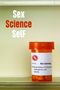 Bob Ostertag: Sex Science Self, Buch