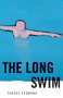 Terese Svoboda: The Long Swim, Buch