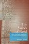"The Voices of Need: From Petition to Patient in Early Massachusetts, 1730-1820" von Angela M. Keysor. Schriftstücke im Hintergrund.
