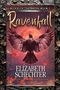 Elizabeth Schechter: Ravenfall, Buch