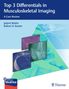 Jasjeet Bindra: Top 3 Differentials in Musculoskeletal Imaging, Buch,Div.