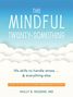 Holly B Rogers: The Mindful Twenty-Something, Buch