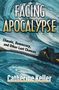 Catherine Keller: Facing Apocalypse, Buch