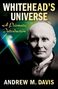"Whitehead's Universe: A Prismatic Introduction" von Andrew M. Davis. Ein Mann in Schwarz-Weiß mit Regenbogenlichtern., Buch