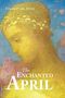 Elizabeth von Arnim: The Enchanted April, Buch