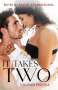 Rachel Kramer Bussel: It Takes Two: Couples Erotica, Buch