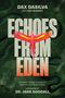 Dax Dasilva: Echoes from Eden, Buch
