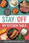 Philip Ovadia: Stay Off My Kitchen Table, Buch