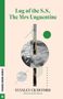 Stanley Crawford: Log of the S.S. The Mrs Unguentine, Buch