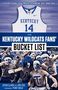Ryan Clark: The Kentucky Wildcats Fans' Bucket List, Buch
