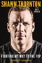 Shawn Thornton: Shawn Thornton, Buch