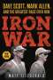 Matt Fitzgerald: Iron War: Dave Scott, Mark Allen, and the Greatest Race Ever Run, Buch