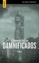 Jj Amaworo Wilson: Damnificados, Buch