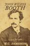 W C Jameson: John Wilkes Booth, Buch