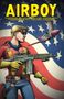 Chuck Dixon: Airboy Archives Volume 3, Buch
