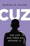 Danielle Allen: Cuz, Buch