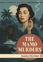 "The Mamo Murders" von Juanita Sheridan. Eine Frau raucht, im Hintergrund Palme, Boot und Mond bei Nacht. Vintage-Stil., Buch