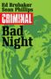 Ed Brubaker: Criminal Volume 4: Bad Night, Buch
