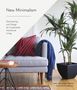 Cary Telander Fortin: New Minimalism: Decluttering and Design for Sustainable, Intentional Living, Buch