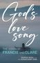 Murray Bodo: God's Love Song, Buch