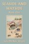 Julia Mcnair Wright: Seaside and Wayside, Book One (Yesterday's Classics), Buch