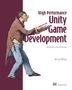 „High Performance Unity Game Development. Using data-oriented design. Nitzan Wilnai.“ Illustration eines Mannes mit Buch.